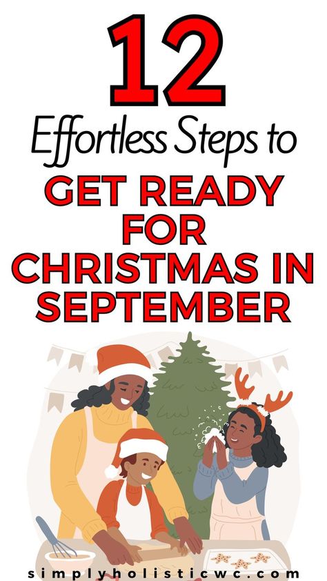 12 Ways to Get Ready for Christmas Early This Year Christmas In November, Christmas In September, Christmas In October, Prepare For Christmas, Christmas All Year, November Christmas, Get Ready For Christmas, Christmas Prep, Christmas Organization