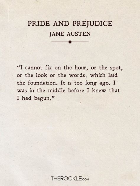 Quotes From Classic Books, The Most Beautiful Quotes, Most Beautiful Quotes, Prejudice Quotes, Pride And Prejudice Quotes, Famous Book Quotes, Now Quotes, Inspirerende Ord, Best Quotes From Books