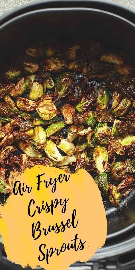 Air Fryer Recipes Brussel Sprouts, Air Fryer Brussel Sprouts, Brussel Sprouts Recipes Easy, Air Fryer Brussels Sprouts, Crispy Brussels Sprouts, Recipe For Air Fryer, Fried Brussel Sprouts, Crispy Brussel Sprouts, Air Fryer Cooking Times