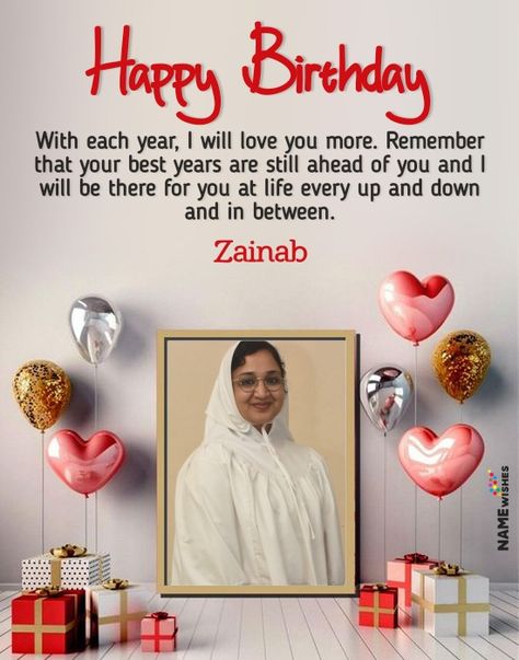 Happy Birthday Zainab Wishes, Happy Birthday Zainab, Birthday Wishes With Name, Happy Birthday My Love, Something Interesting, Holiday Wishes, On Holiday, In Frame, Birthday Wishes