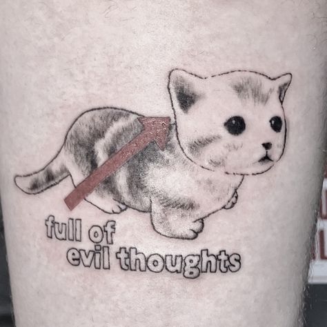 cat meme tattoo Cat Tattoos Meme, Silly Cat Tattoo, Leviticus 19, Tech Tattoo, Cat Tatto, Digital Wardrobe, Cute Tats, Cat Tattoos, Tattoo Font