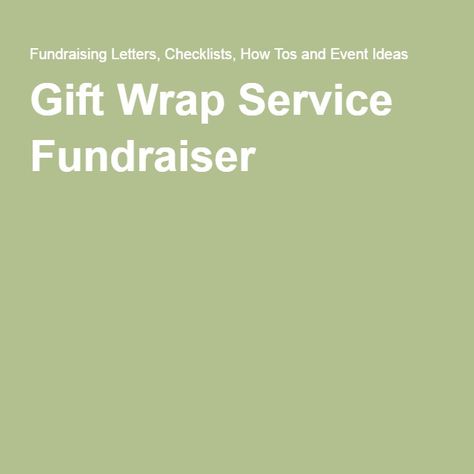 Gift Wrapping Fundraiser Ideas, Gift Wrap Fundraiser, Gift Wrapping Fundraiser, Church Fundraiser Ideas, Soccer Fundraiser, Creative Fundraising Ideas, Fundraising Letter, Creative Fundraising, Church Fundraisers