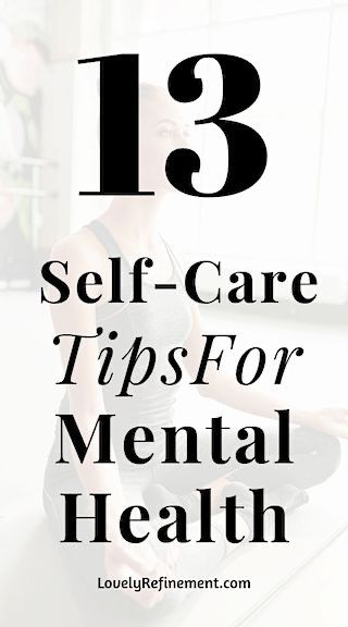 13 self care Ideas for mental health