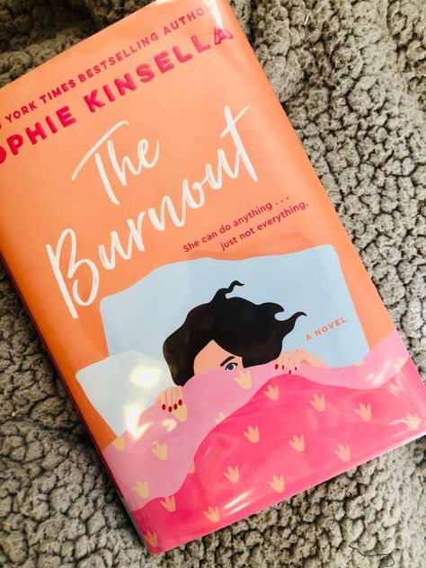 Book Review: The Burnout by Sophie Kinsella – The Extroverted Bookworm Sophie Kinsella, Train Of Thought, Manners, Do Anything, Book Review, Bestselling Author, Worth Reading, The Twenties, Book Worms