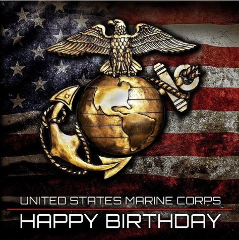 Marine Corp Birthday Quotes, Happy Birthday Marines Image, Happy Birthday Marines, Marine Quotes, Marine Images, Marine Corps Birthday, Patriotic Pictures, Semper Fidelis, Marine Mom