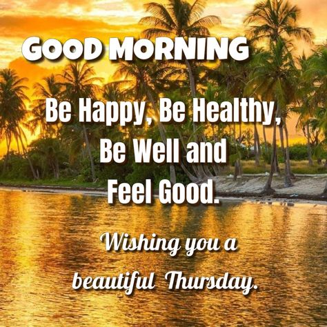 Thoughtful Thursday Quotes, Bless Thursday, Thoughtful Thursday, Thursday Greetings, Good Morning Clips, Quotes To Start Your Day, Morning Thursday, Daily Wishes, Good Morning Thursday