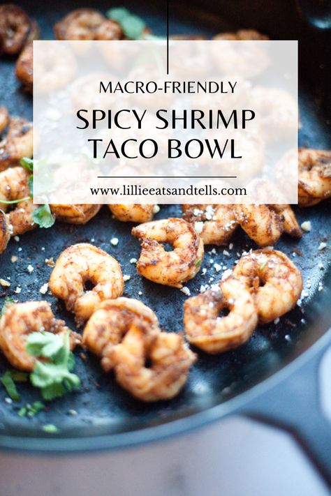 If you are looking for a meal that is delicious and macro-friendly, try this macro-friendly spicy shrimp taco bowl. Spicy Shrimp Taco, Shrimp Taco Bowl, Air Fried Fish, Healthy Tacos Salad, Shrimp Taco, Spicy Shrimp Tacos, Macro Nutrition, Taco Bowl, Salsa Ingredients