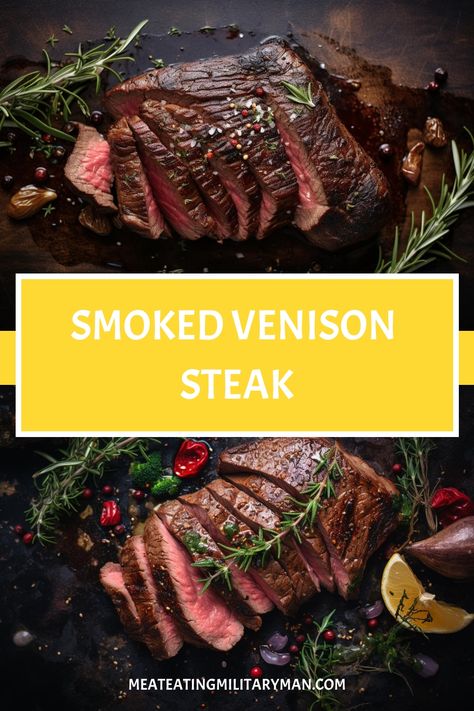 Smoked Venison Backstrap, Venison Steak Marinade, Deer Backstrap Recipes, Deer Steak Recipes, Venison Steak Recipes, Venison Backstrap Recipes, Smoked Venison, Elk Steak, Backstrap Recipes