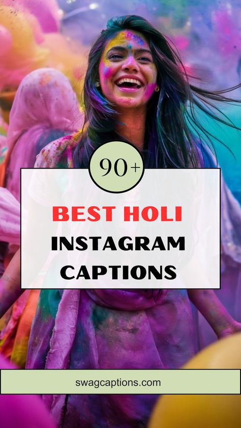 Dive into the vibrant hues of Holi with our curated collection of the Best Holi Instagram Captions! From playful puns to heartfelt wishes, find the perfect words to color your feed with joy. Holi Captions For Instagram, Friendship Captions, One Word Caption, Festival Of Colours, Captions For Couples, Short Instagram Captions, Holi Wishes, Love You A Lot, Caption For Friends