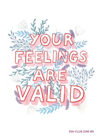 Your Feelings Are Valid, Mental Health Awareness Month, Mental Health Matters, Health Matters, Health Quotes, Health Awareness, Mental Wellness, Infp, Mental Health Awareness