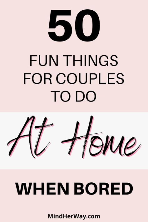 50 Cool Things To Do With Your Significant Other At Home #CoupleActivities #DateIdeas #QualityTime #AdventureTogether #RelationshipGoals #FunForTwo. https://whispers-in-the-wind.com/25-date-night-ideas-to-reignite-the-spark-budget-friendly-2/?date345 Things To Do With Partner At Home, Activities To Do As A Couple, Things To Do With Significant Other, Couple Indoor Activities, Fun Things To Do With Your Partner, Sunday Activities For Couples, Couple Ideas Activities At Home, Indoor Activities For Couples, Indoor Date Night Ideas