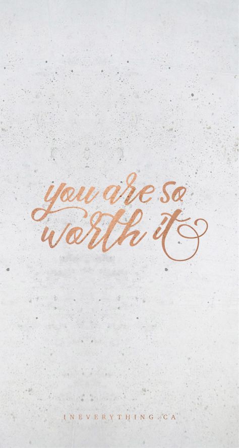 A gentle reminder that you're so important and valuable. Iphone Products, Fitness Motivation Wallpaper, Phone Backgrounds, Positive Thoughts, Worth It, The Words, Wallpaper Quotes, Wallpaper Iphone, Inspire Me