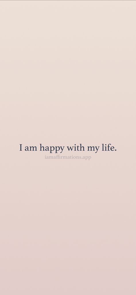 I Am Living My Best Life Quotes, My Life Is Great, I Have A Beautiful Life, Happy Life Vision Board, Vision Board Family Aesthetic, I Am Happy Affirmations, I Am Rich In All Areas Of My Life, I Am Happy With My Life, I Am So Happy Quotes