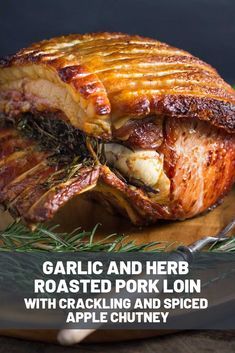 Pork Roast With Apple Chutney, Christmas Pork Recipes, Apple Chutney Recipe Pork, Christmas Pork, Roasted Recipes, Apple Chutney Recipe, Roast Pork Loin, Roasted Pork Loin, Baked Pork Tenderloin