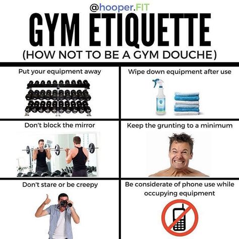 GYM ETIQUETTE: HOW NOT TO BE A DOUCHE . ❗️Honestly, I don’t even know why it took me so long to come up with this #infographic when this is literally something I see every day. . Workout & gym etiquette seem like a topic that should be a basic human courtesy, but it’s evident people are still severely lacking in this arena. . ⚠️ Please clean up after yourselves. This includes wiping down and putting your equipment away. Also, removing plates from squat and bench bars, leg and chest press machine Gym Selfies, Gym Etiquette, Gym Organizer, Beginners Workout, Chest Press, Trx Workouts, Flexible Dieting, Pet Peeves, Upper Body Strength