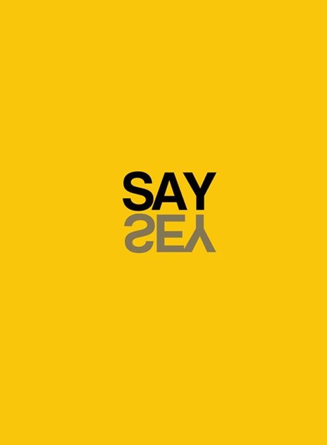 Say yes Plakat Design Inspiration, Tenk Positivt, Inspiration Typographie, Studera Motivation, Typographie Inspiration, Visuell Identitet, ポップアート ポスター, Graphisches Design, 타이포그래피 포스터 디자인