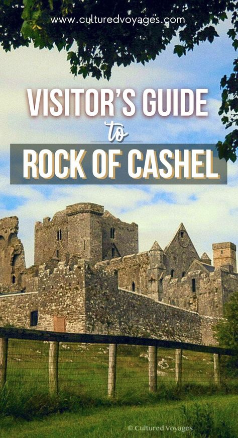 how to get to rock of cashel pin cover for pinterest, view of the ruins of a medieval castle from a pony fence under a shade of a tree with the view of the blue skies with clouds Rock Of Cashel Ireland, Cashel Ireland, Rock Of Cashel, Ireland Tours, Ireland Travel Guide, Ireland Vacation, Irish History, Local Guide, Ireland Travel