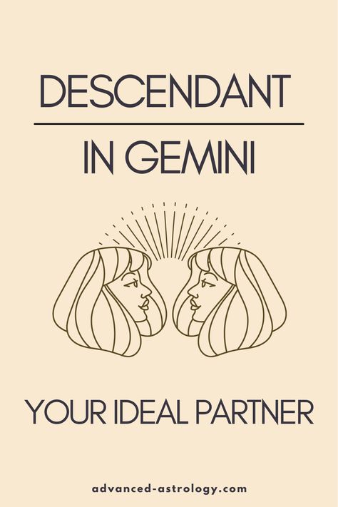 Descendant in Gemini Meaning: Your Perfect Relationship - Astrology Gemini Meaning, Your Rising Sign, Venus In Gemini, Gemini And Sagittarius, Relationship Astrology, Rising Sign, Gemini Quotes, Gemini Rising, Planet Signs