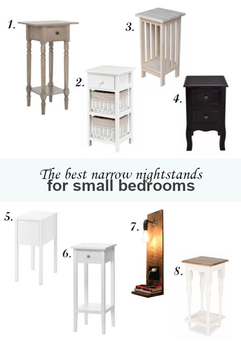 It is hard to find narrow nightstands for small bedrooms. Here is a list of my favorite nightstands under 12" wide. Very Small Bedside Table, Tall Slim Nightstands, Very Small Night Stand, Narrow Nightstand Ideas Diy, Bedside Table For Small Bedroom, Very Narrow Nightstand, Cute Small Nightstands, Small Night Stands Bedside Tables, Creative Bedside Tables Small Spaces