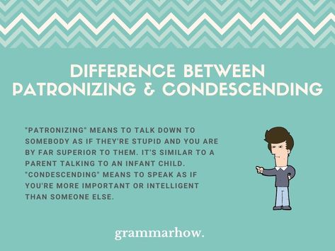 The words “patronizing” and “condescending” are almost synonymous. You could use either of them in a sentence, and no one would assume you accidentally meant the other word. This article will explain the very slight differences between them and how to use them. What Is The Difference Between Patronizing And Condescending? “Patronizing” means to talk … Patronizing vs. Condescending – Difference Revealed (Helpful Examples) Read More » Patronizing Quotes People, Patronizing Quotes, Patronizing People, Condescending People Quotes, Condescending Quotes, Condescending People, People Management, Dark Psychology, Learned Helplessness