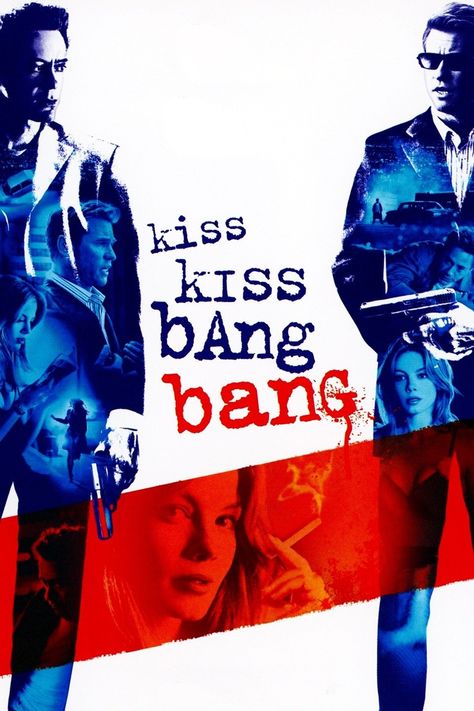 Movie Kiss, Movie Kisses, Kiss Kiss Bang Bang, Michelle Monaghan, Comedy Movie, Val Kilmer, Ariel Winter, Movies 2019, Downey Junior