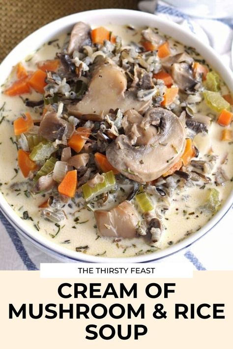 Easy and delicious cream of mushroom wild rice soup! This recipe only takes 30 minutes to cook and is a great way to use leftover rice. Cream Of Mushroom Rice, Wild Rice Soup Easy, Mushroom Wild Rice Soup, Creamy Wild Rice, Mushroom Wild Rice, Soup Mushroom, Wild Rice Soup Recipes, Rice Soup Recipes, Fall Soup Recipes