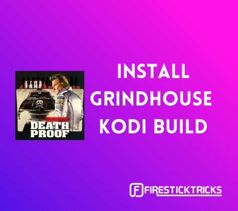 How to Install Grindhouse Kodi Builds [Super Easy Guide 2022] Kodi Live Tv, Kodi Builds, Tv Options, Free Tv Channels, Tv Channels, Fire Tv Stick, Android Tablets, Fire Tv, The Wiz