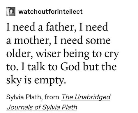 Plath Quotes, Sylvia Plath Poems, Plath Poems, Sylvia Plath Quotes, Daughter Poems, Father Daughter Quotes, Quote Unquote, Thinking Of Someone, Mother Daughter Quotes