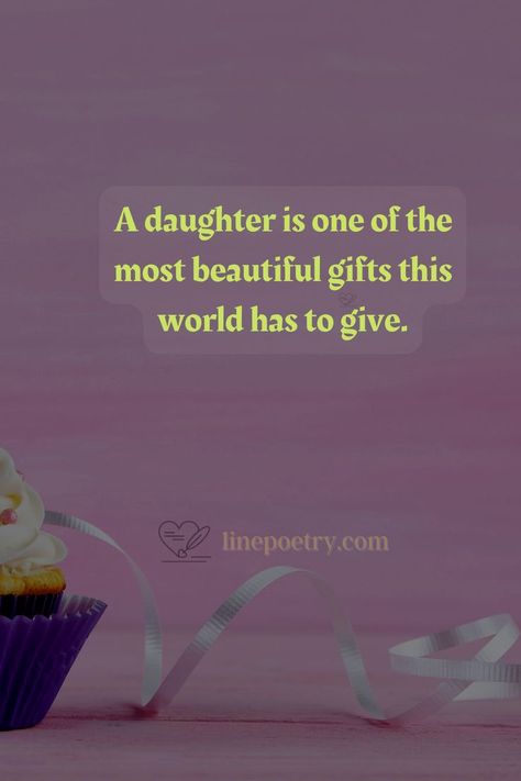 Birthday Wishes For Daughter: Emotional & Heart Touching Birthday Wishes For Daughter From Mother With Images Download & Text: 310+ Heart Warming Birthday Wishes For Daughter Images - linepoetry.com #BirthdayWishesForDaughter #DaughterBirthdayWishes #HappyBirthdayWishes #linepoetry https://linepoetry.com/birthday-wishes-for-daughter Children's Day Wishes, Happy Birthday Wishes For Him, Heart Touching Birthday Wishes, First Birthday Wishes, Happy Birthday Wishes For A Friend, Beautiful Birthday Wishes, Wishes For Daughter, Birthday Wishes For Him, Birthday Wishes For Daughter