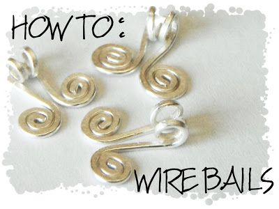 ..non*sense..: wire bails Bails For Jewelry, Wire Jewelry Making, Diy Jewelry Tutorials, Bijoux Fil Aluminium, Wire Jewelry Tutorial, Diy Wire Jewelry, Wire Work Jewelry, Jewelry Techniques, Work Jewelry