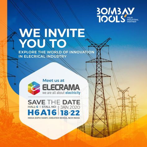 You are invited to explore the world of innovation in the electrical industry at Elecrama- 2020. We will be present at Hall 6 Stall No. A16 in India Expo Mart, Greater Noida, NCR displaying our speciality tools meant for Power & Electrical Industry. #BombayTools #YourIndustrialPartner . . #Tools #Equipment #Nonsparking #Elecrama #Events #Display #Exhibition Expo Invitation, Expo Poster, Exhibition Invitation, Industrial Exhibition, Display Exhibition, Stall Decorations, Marketing Ads, Dance Logo, Industrial Display