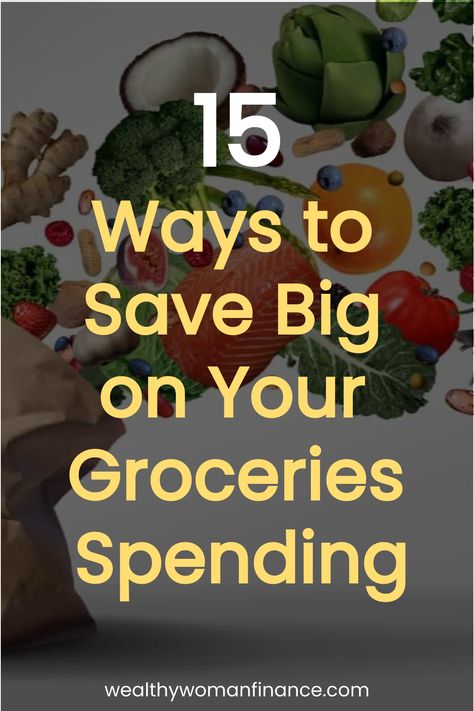 15 ways to save big on your groceries spending. How To Grocery Shop On A Budget, Frugal Grocery Shopping, Groceries List, Grocery Planning, Healthy Grocery List, Healthy Groceries, Grocery Budgeting, Frugal Meals, In Season Produce