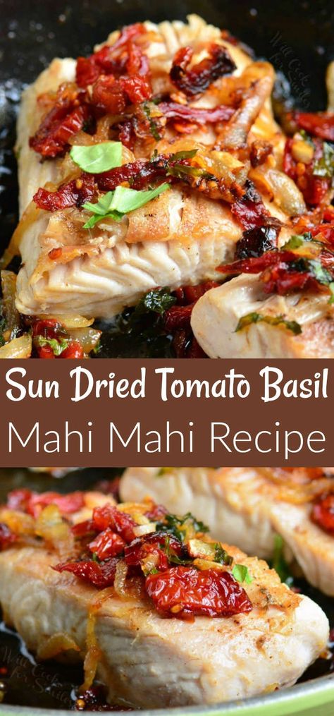 Tomato Basil Mahi Mahi. Tender, firm and flaky mahi mahi fillets pan seared with delicious combination of shallots, sun dried tomatoes, and basil. #fishdinner #mahimahi #easymahimahi #easydinner Baked Mahi Mahi, Mahi Mahi Recipe, Mahi Mahi Recipes, Fish Dinner Recipes, Fish Recipes Healthy, Fish Dinner, Sun Dried Tomatoes, Seafood Dinner, Pan Seared