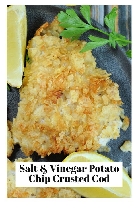 Salt and Vinegar Potato Chip Crusted Cod Fried Cod Fish Recipes, Fried Cod Fish, Halibut Recipes Baked, Salt And Vinegar Potatoes, Crusted Cod, Air Fried Fish, Grilled Cod, Air Fryer Fish Recipes, Haddock Recipes