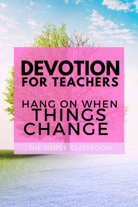 Devotional For Teachers, Devotions For Teachers, Teacher Devotions, Verses For Teachers, Simple Classroom, Teacher Morale, Work For The Lord, Remember Why You Started, Devotional Books