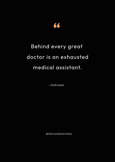 Medical Assistant Quotes, Proud Quotes, Medical Assistant, Hard Work, Work Hard, Gratitude, Health Care, Medical, Health