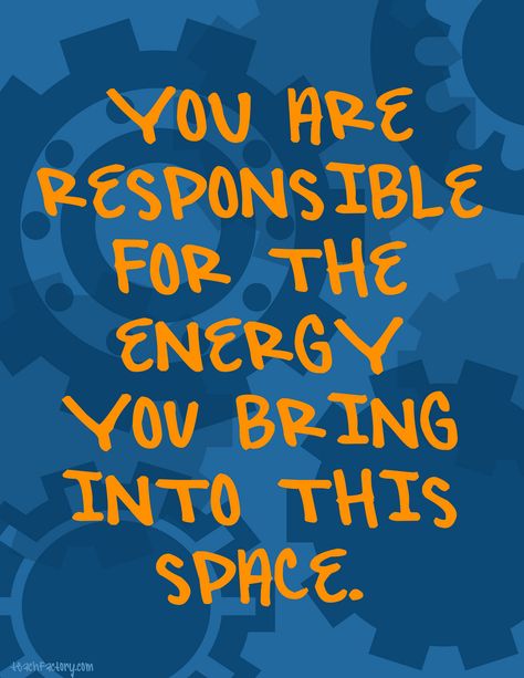 Energy | Flickr - Photo Sharing! Energy Bus, Classroom Quotes, School Quotes, It Goes On, In The Room, Quotable Quotes, The Energy, The Room, Positive Thoughts