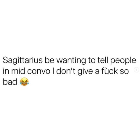 Saggitarius Quotes Funny, Sagittarius Things, Sagittarius Quotes Facts, Sagittarius Funny, Funny Astrology, Sagittarius Baby, Sagittarius Art, Zodiac Sagittarius Facts, Sagittarius Relationship