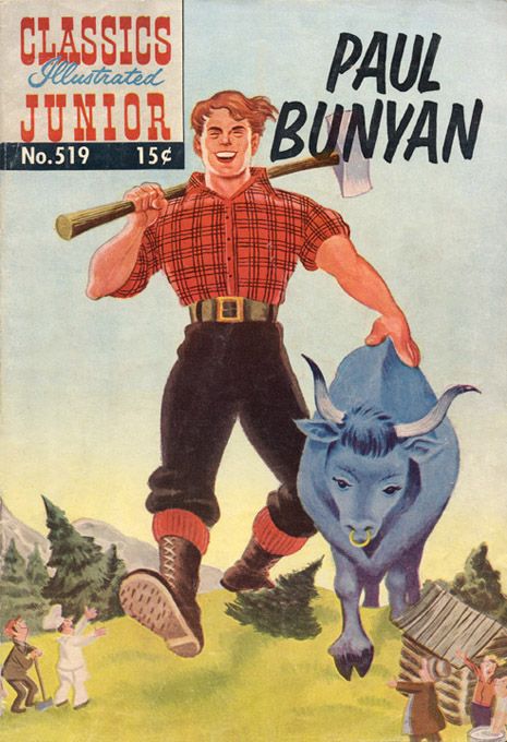 Babe The Blue Ox, Paul Bunyan, Lumberjack Party, Tall Tales, Vintage Classics, Classic Comics, Comic Book Covers, Folk Tales, Lumberjack