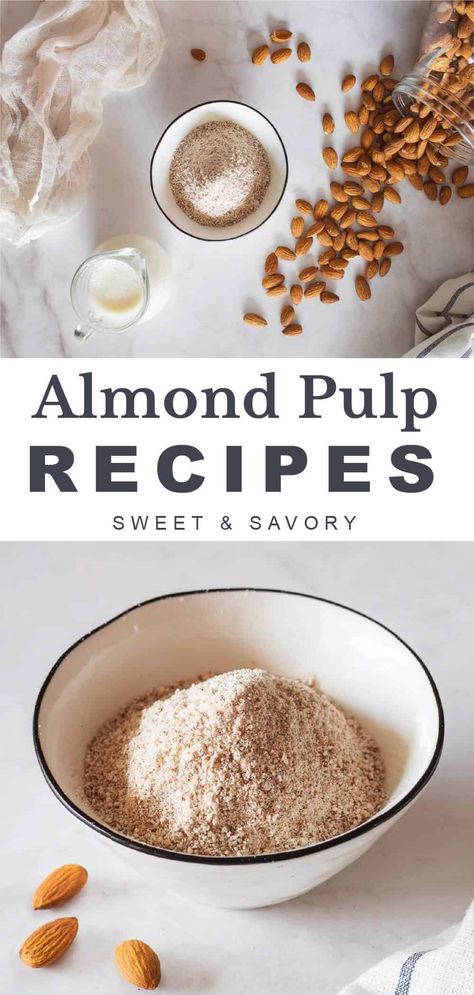 Making Almond Milk, Almond Pulp Recipes, Almond Paste Recipes, Pulp Recipes, Leftover Milk, Make Almond Flour, Recipes Chili, Homemade Nut Milk, Pulp Recipe