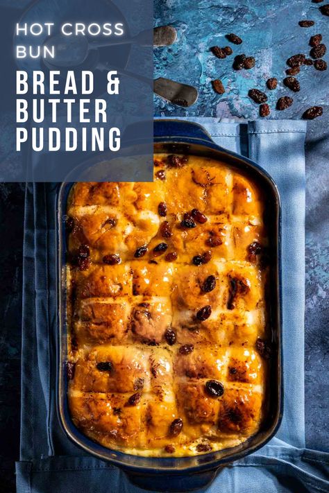 A hot cross bun bread and butter pudding in a blue baking dish, on a blue background. Bun Bread, Orange Sweet Rolls, Hot Cross Bun, Butter Pudding, Comfort Desserts, Bread And Butter Pudding, Baking Recipes Cookies, Hot Cross Buns, Cross Buns