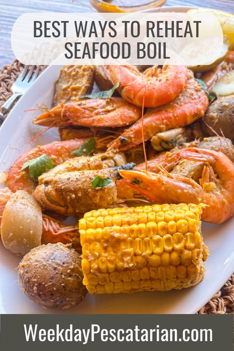 Seafood Boil In A Bag, Shrimp Boil In Oven, Reheat Meals, Cajun Boil, Cajun Seafood, Seafood Boil Recipes, Dinner Leftovers, Boiled Food, Best Seafood Recipes