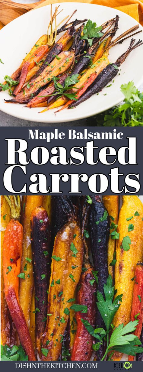 Maple Balsamic Roasted Carrots are the perfect side dish for any dinner. Simply toss them with a tasty vinaigrette, then roast them to tender caramelized perfection in your oven. Maple Balsamic Carrots, Balsamic Roasted Carrots, Balsamic Vegetables, Balsamic Carrots, Balsamic Carrots Roasted, Comfy Kitchen, Carrots Roasted, Veggie Board, Thanksgiving Favorites