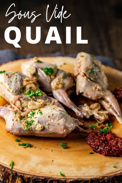 If you’ve never tried cooking quail, you’ll want to try this Sous Vide Quail recipe! The quail are juicy and tender, made with only 7 ingredients and take just 90 minutes to cook using the sous vide method. Sous Vide Quail, Oven Baked Quail Recipes, Recipes With Quail Eggs, Crockpot Quail Recipes, Recipes For Quail Eggs, Paleo Honey Mustard, Stir Fry Meat, Roasted Quail, Quail Recipes