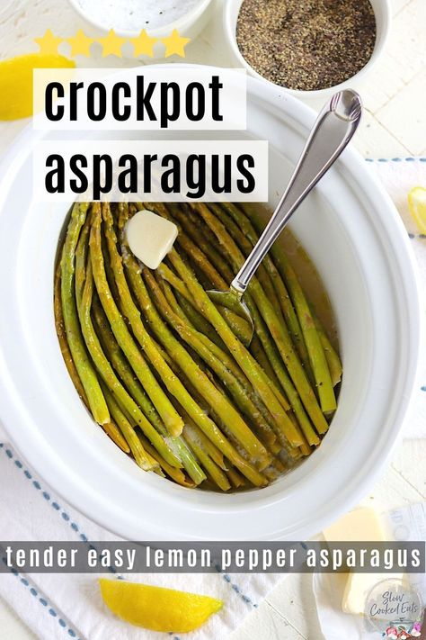 Easy Fresh Slow Cooked Asparagus Crock Pot Recipe Asparagus In Crockpot, Slow Cooker Asparagus Recipes, Crock Pot Asparagus Recipes, Asparagus Recipes Crockpot, Crockpot Asparagus Recipes, Crockpot Asparagus, Asparagus Crockpot, Slow Cooker Asparagus, Cooked Asparagus