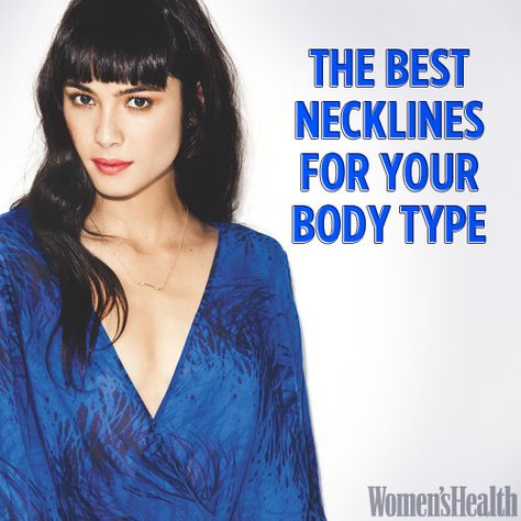 The Best Necklines for Your Body Type Flattering Necklines, Wardrobe Images, Dressing Well, Body Types Women, Confident Style, Body Hacks, Health Magazine, Fashion Hair, Women's Health