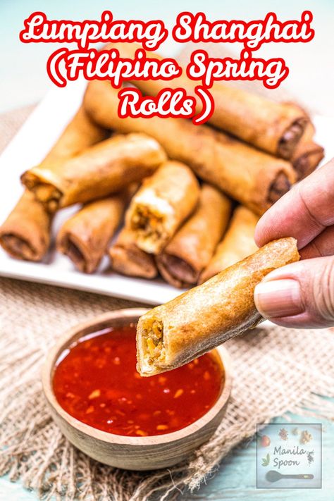 Filipino Spring Rolls, Lumpiang Shanghai, Potluck Appetizers, Summer Picnics, Filipino Food, Sweet Chili Sauce, Perfect Appetizers, Sweet Chili, Filipino Recipes