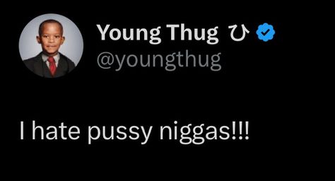 Cant Thug It Out Anymore, Young Thug Tweets, Thug It Out Quotes, Young Thug Quotes, Young Thug Album, Silly Bird, Thug Quotes, Ig Quotes, Bird App