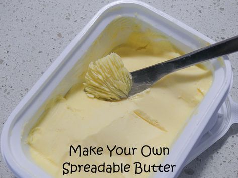 Spreadable Butter Recipe - Make Your Own How To Make Soft Butter, Diy Spreadable Butter, Homemade Spreadable Butter, Spreadable Butter Recipe, Copycat Food, Spreadable Butter, Flavored Butter Recipes, Butter Recipes Homemade, Bite Size Food