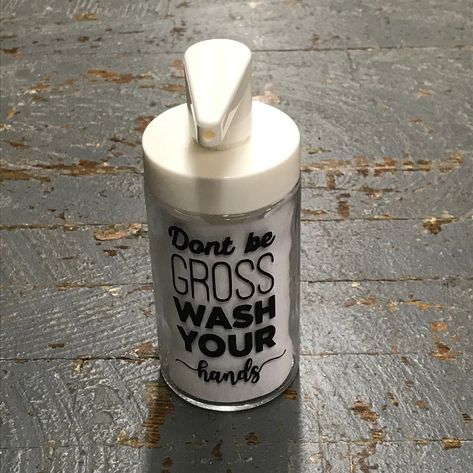 Cricut Soap Dispenser, Diy Soap Dispenser, Cricut Gifts, Fun Sayings, Glass Soap Dispenser, Soap Dispensers, Drinks Tumbler, Bathroom Soap Dispenser, Soap Holder